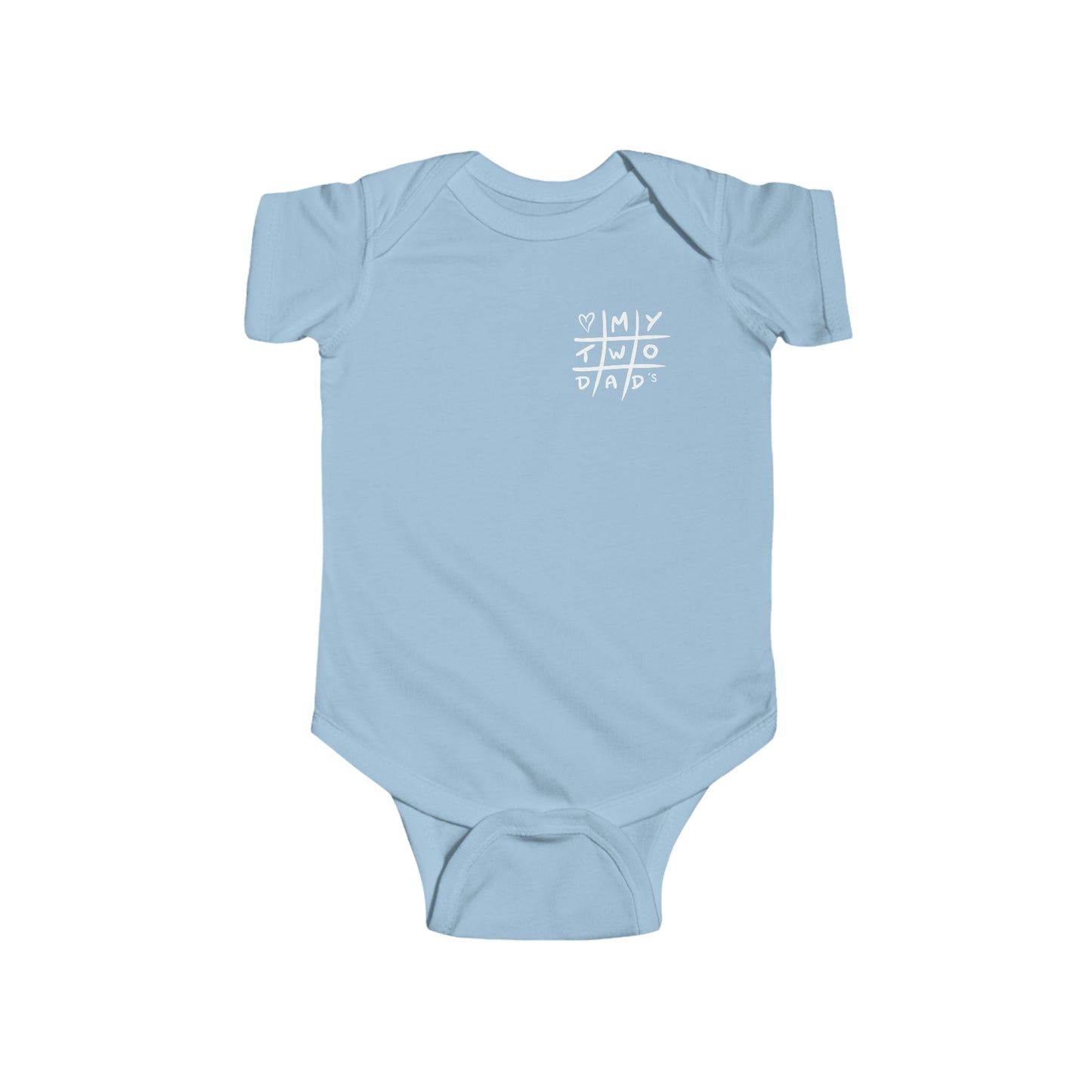 Love My 2 Dads - Infant Bodysuit